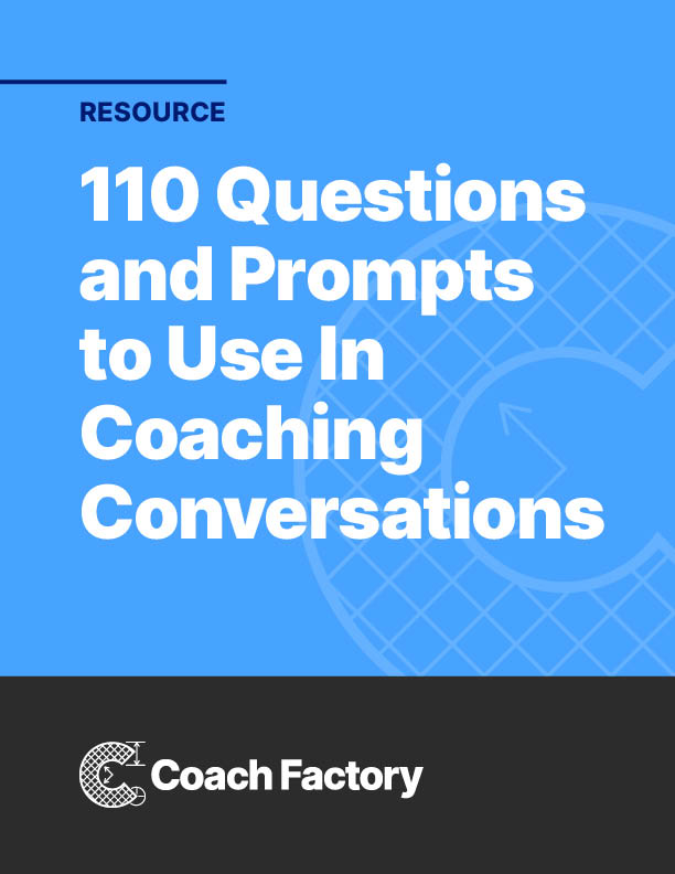 Coach Factory VIP Resource: 110 Question Prompts for Coaches