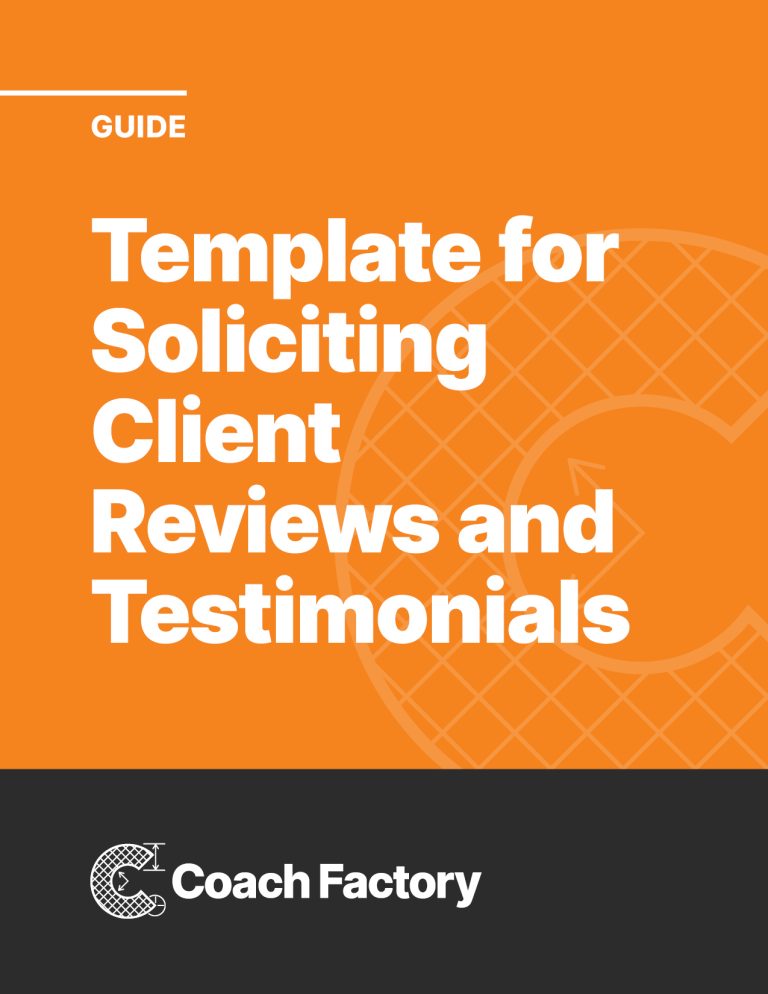 Template for Soliciting Client Reviews and Testimonials