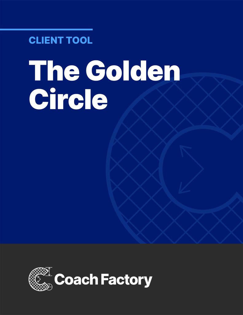 Free Client Tool: The Golden Circle
