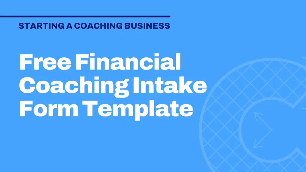 Free Financial Coaching Intake Form Template