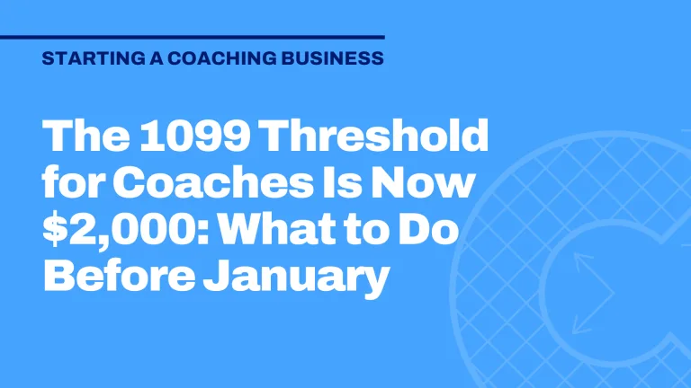 The 1099 Threshold for Coaches Is Now $2,000: What to Do Before January