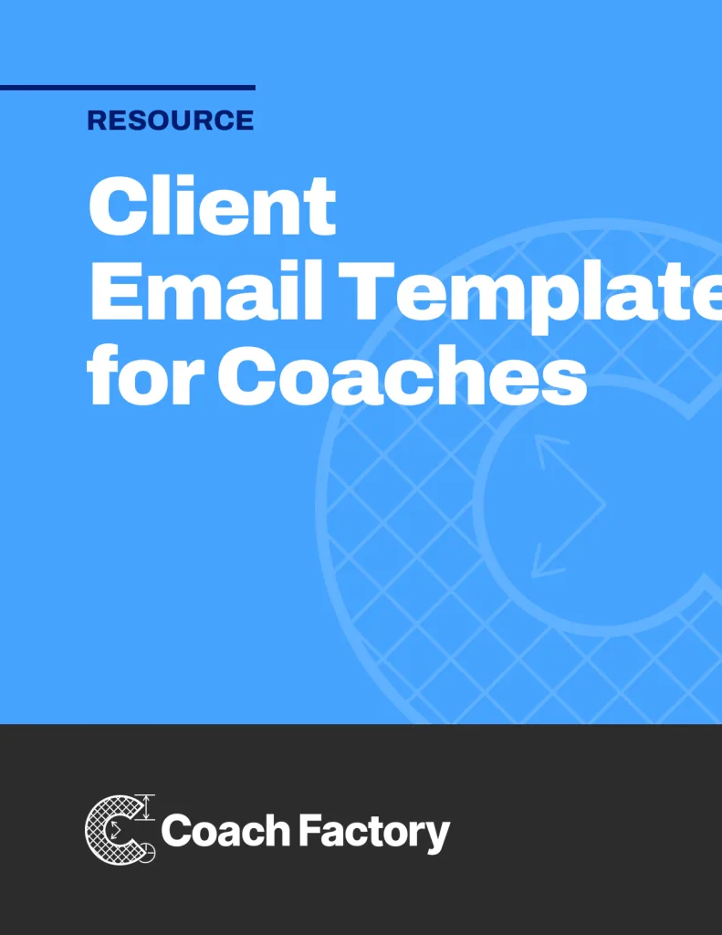 Client Email Templates for Coaches
