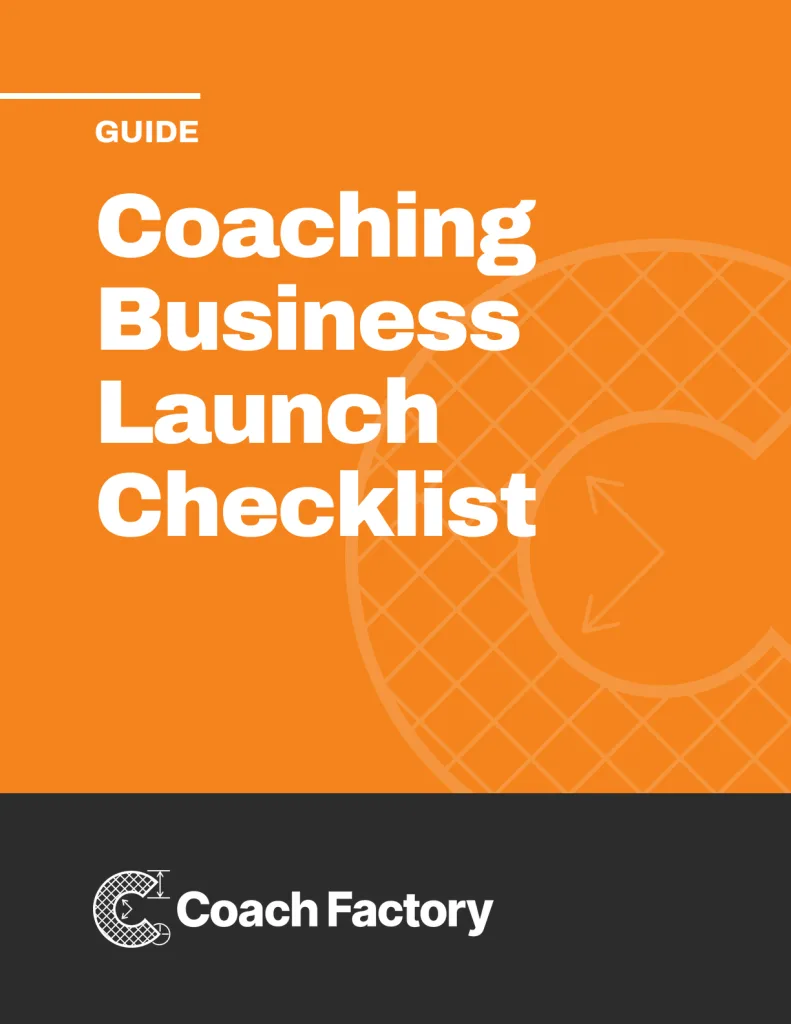 Guide: Coaching Business Launch Checklist